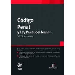 Código Penal y Ley Penal del Menor 2025 "36ª Edición anotada"
