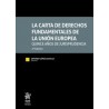 La carta de Derechos Fundamentales de la Unión Europea "Quince años de jurisprudencia"