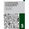 La tradición perdida de las cancelaciones de deudas bíblicas "Traducción al español por: José M.ª Puelles Valencia Abogado. Adm