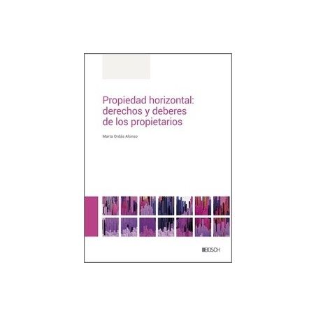 Propiedad horizontal: derechos y deberes de los propietarios