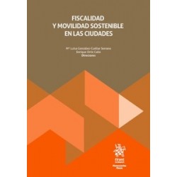 Fiscalidad y movilidad sostenible en las ciudades