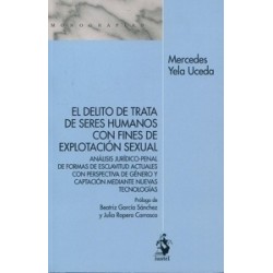 El delito de trata de seres humanos con fines de explotación sexual