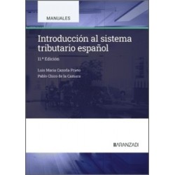 INTRODUCCION AL SISTEMA TRIBUTARIO ESPAÑOL "11ª Edición 2025"