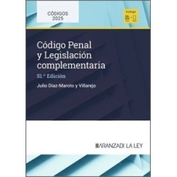 CODIGO PENAL Y LEGISLACION COMPLEMENTARIA "51ª EDICIÓN 2025"