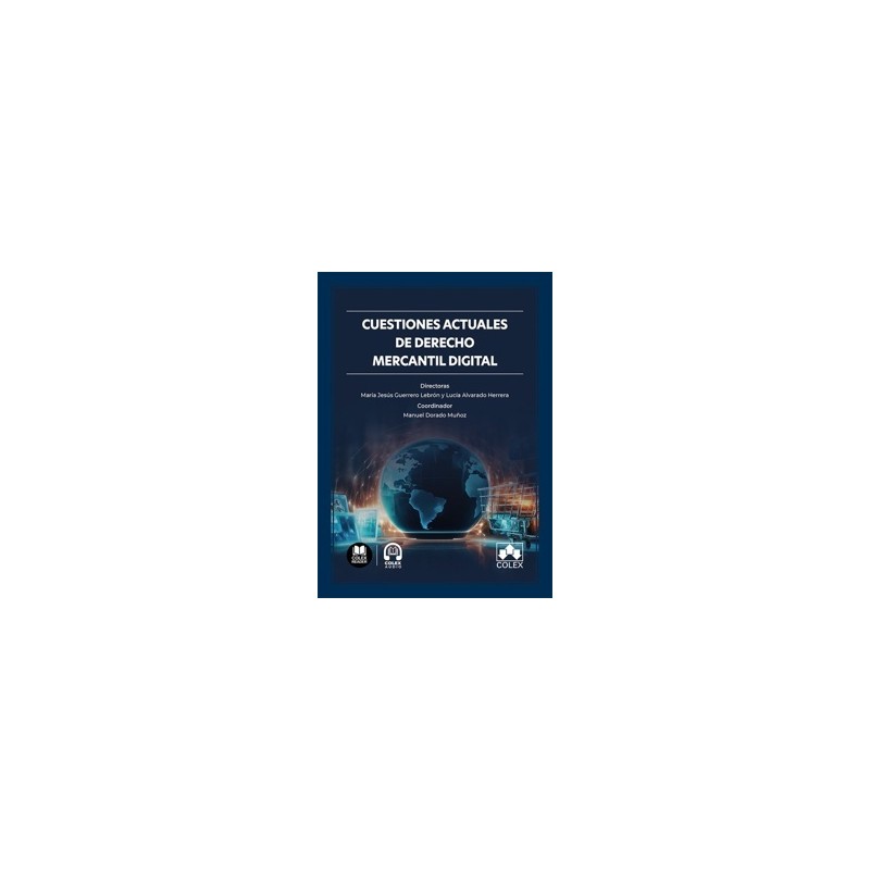 Cuestiones actuales de Derecho mercantil digital