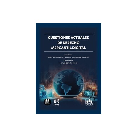 Cuestiones actuales de Derecho mercantil digital