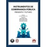Instrumentos de gobernanza pública. Presente y futuro