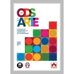 Los ODS y el arte "Como forma de sensibilización y de transformación de la sociedad global"