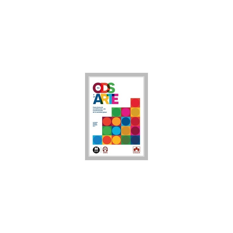 Los ODS y el arte "Como forma de sensibilización y de transformación de la sociedad global"