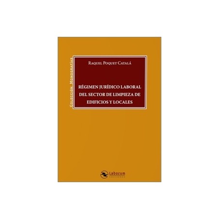 Régimen jurídico del sector de limpieza de edificios y locales
