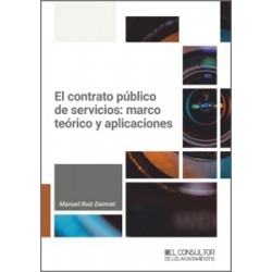 El contrato público de servicios: marco teórico y aplicaciones