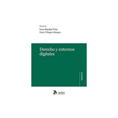 Derecho y entornos digitales