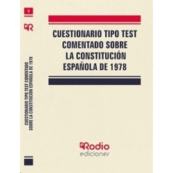 Cuestionario tipo test comentado sobre la Constitución Española de 1978
