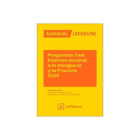 PREGUNTAS TEST EXAMEN ACCESO A LA ABOGACÍA Y LA PROCURA 2026