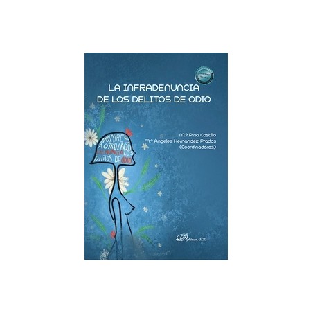 La infradenuncia de los delitos de odio