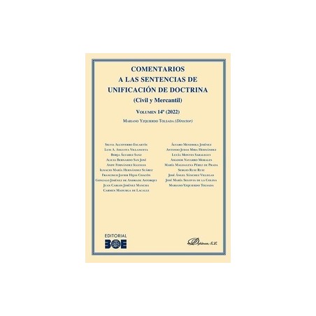 Comentarios a las Sentencias de Unificación de Doctrina (Civil y Mercantil) Volumen 14º (2022)
