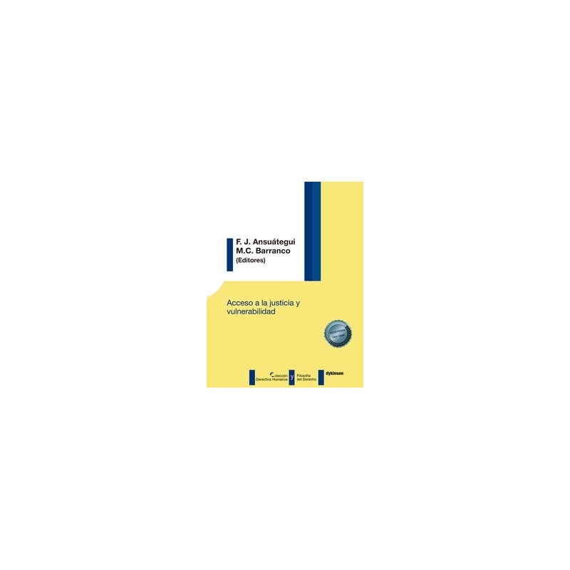 Acceso a la justicia y vulnerabilidad