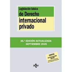 LEGISLACION BASICA DE DERECHO INTERNACIONAL PRIVADO 2025 "Gratis Actualización On Line"