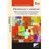 Propiedad y libertad "Dos conceptos inseparables a lo largo de la Historia"