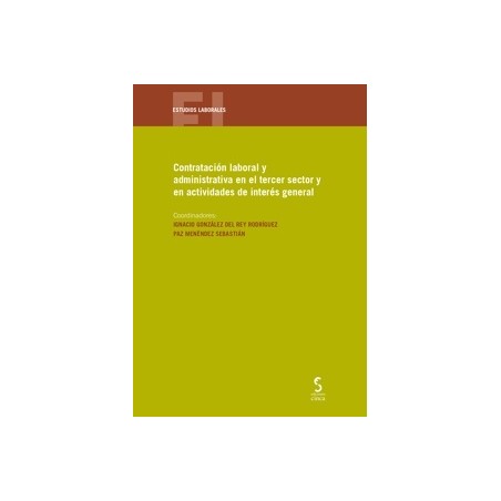 Contratación laboral y administrativa en el tercer sector y en actividades de interés general