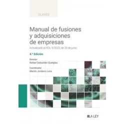 Manual de fusiones y adquisiciones de empresas "En reimpresión disponible 15-09-25"