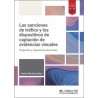 Sanciones de tráfico y los dispositivos de captación de evidencias visuales "Preguntas y respuestas esenciales"