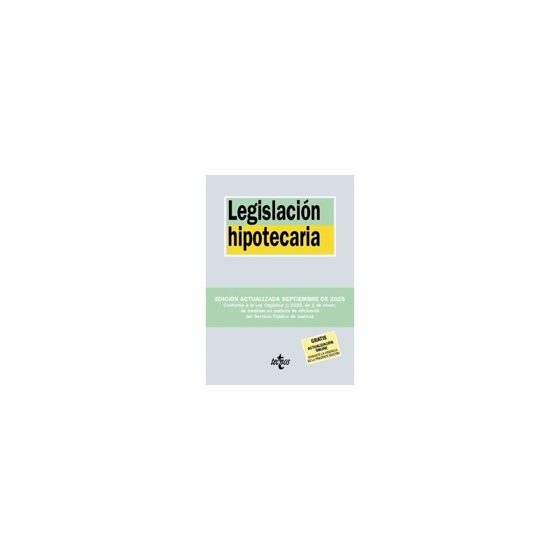 LEGISLACION HIPOTECARIA 2025 "Gratis Actualización OnLine"