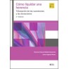Cómo liquidar una herencia "2ª Edición 2025"