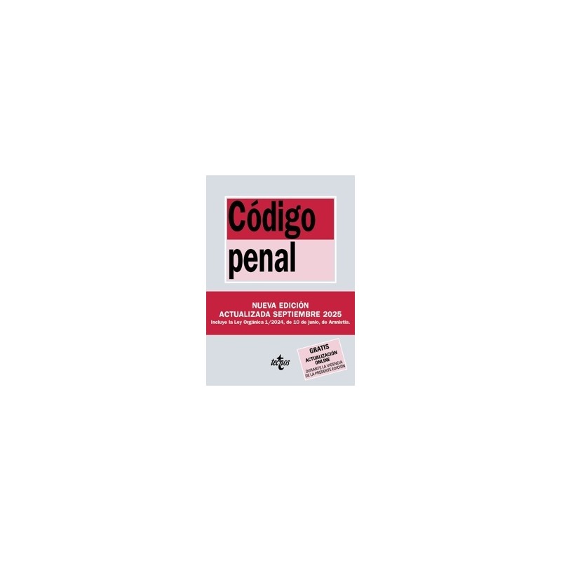 CODIGO PENAL 2025 "Incluye Ley Organica 10/1995, de 23 de noviembre. Gratis Actualización OnLine"