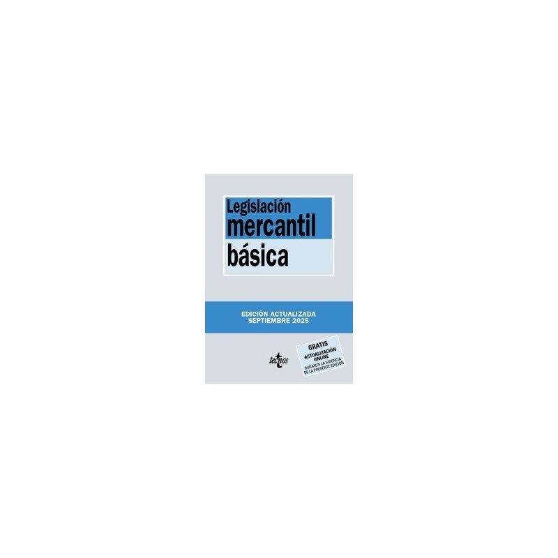LEGISLACION MERCANTIL BÁSICA 2025 "Gratis Actualización OnLine"