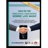 Más de 100 preguntas y respuestas sobre los MASC "Dudas más frecuentes respecto de los medios adecuados de solución de controve