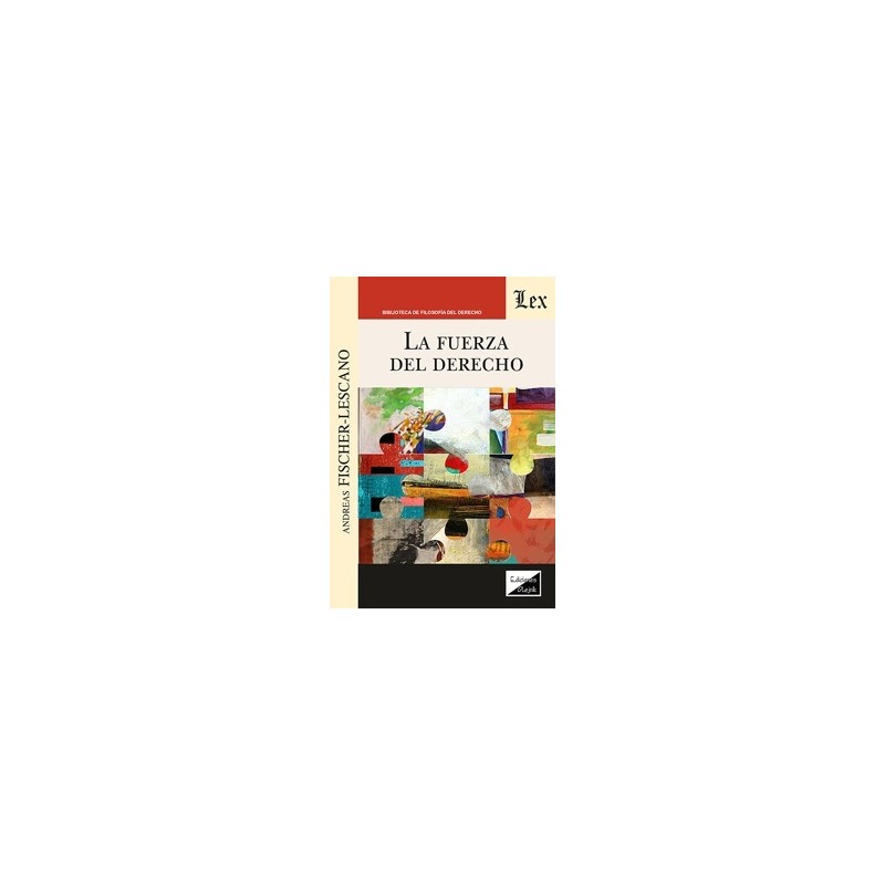 La fuerza del Derecho
