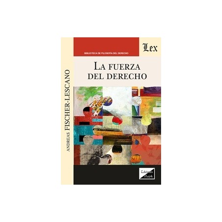 La fuerza del Derecho