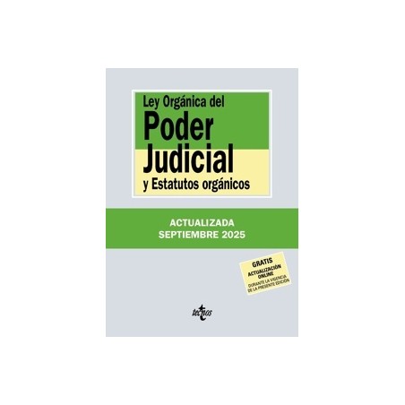 LEY ORGANICA DEL PODER JUDICIAL y Estatutos organicos 2025 "Gratis Actualización OnLine"