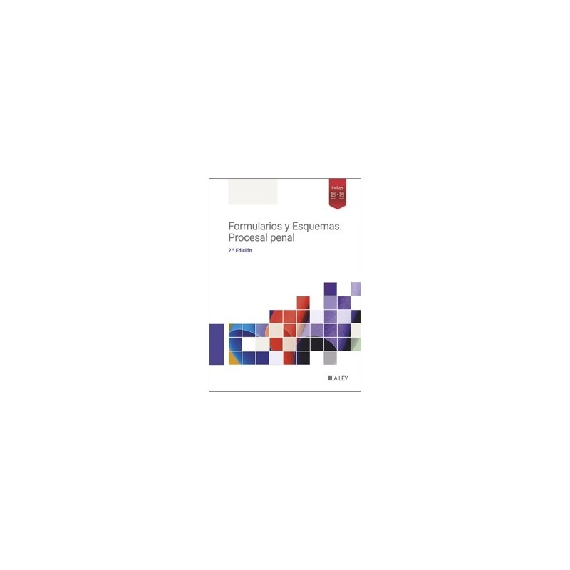 Formularios y esquemas. Procesal penal 2025 "Papel + Digital"