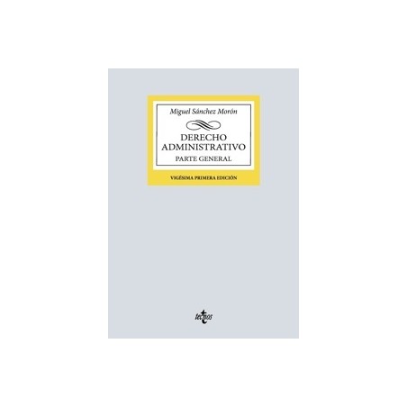 DERECHO ADMINISTRATIVO "Parte general 2025"
