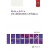 Guía práctica de Sociedades Limitadas "Papel + Digital"