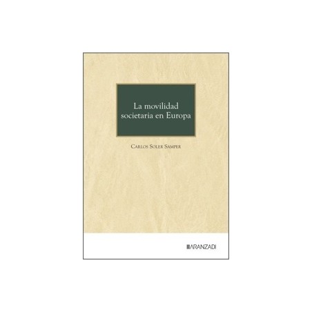 LA MOVILIDAD SOCIETARIA EN EUROPA