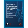 Evolución y experiencias en metodologías docentes