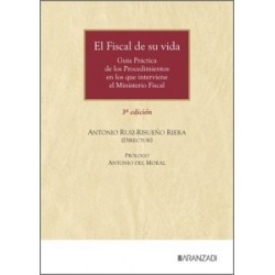 EL FISCAL DE SU VIDA 3ª EDICION 2025 "Guía práctica de los procedimientos en los que interviene...