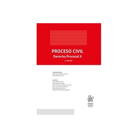 Proceso Civil. Derecho Procesal II 4ª Edición 2024 "PENDIENTE NUEVA EDICIÓN 2025"