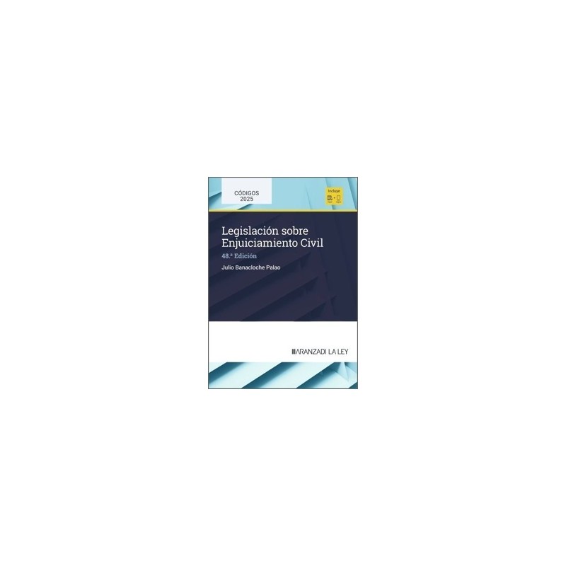 LEGISLACION SOBRE ENJUICIAMIENTO CIVIL 48º EDICIÓN 2025 (Papel + Ebook)