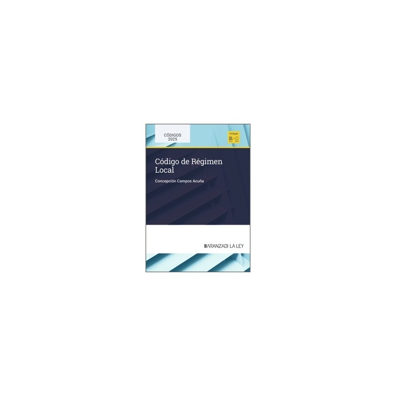 Código de Régimen Local 2025 (Papel + Ebook)