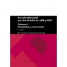 DERECHO MERCANTIL PARA LOS GRADOS DE ADE Y GAP "VOL. I: SOCIEDADES Y CONTRATACION (2.ª EDICION)"
