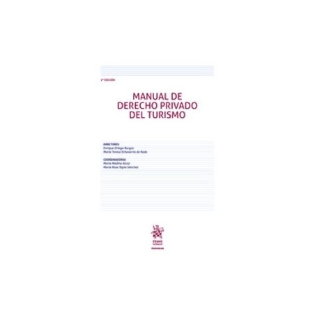 Manual de Derecho Privado del Turismo (Papel + Ebook) "PENDIENTE NUEVA EDICIÓN 2025"