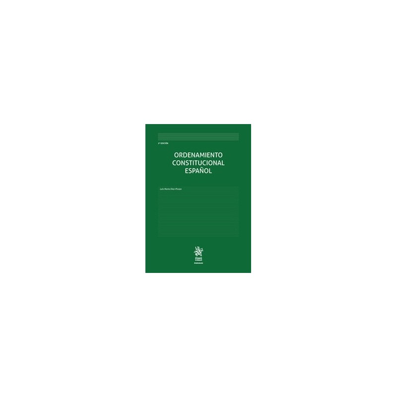 Ordenamiento Constitucional Español "PENDIENTE NUEVA EDICIÓN 2025"