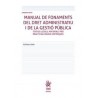 Manual de Fonaments del Dret Administratiu i de la Gestió Pública "PENDIENTE NUEVA EDICIÓN 2025"