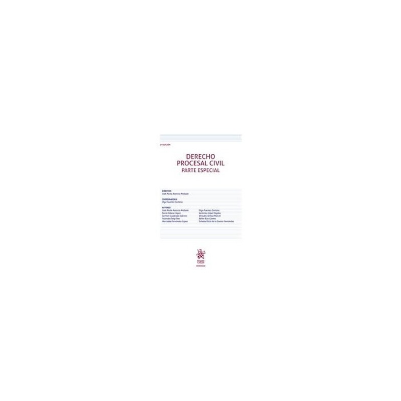 Derecho Procesal Civil. Parte Especial "PENDIENTE NUEVA EDICIÓN 2025"
