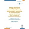 Impuesto sobre la Renta de las Personas Físicas, Impuesto sobre el Patrimonio "Impuesto temporal de solidaridad de las grandes 
