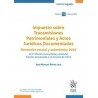 Impuesto sobre transmisiones patrimoniales y actos jurídicos documentados "Normativa estatal y autonómica 2025"